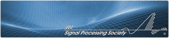 IEEE Signal Processing Society - Click to Visit eNewsletter Online
